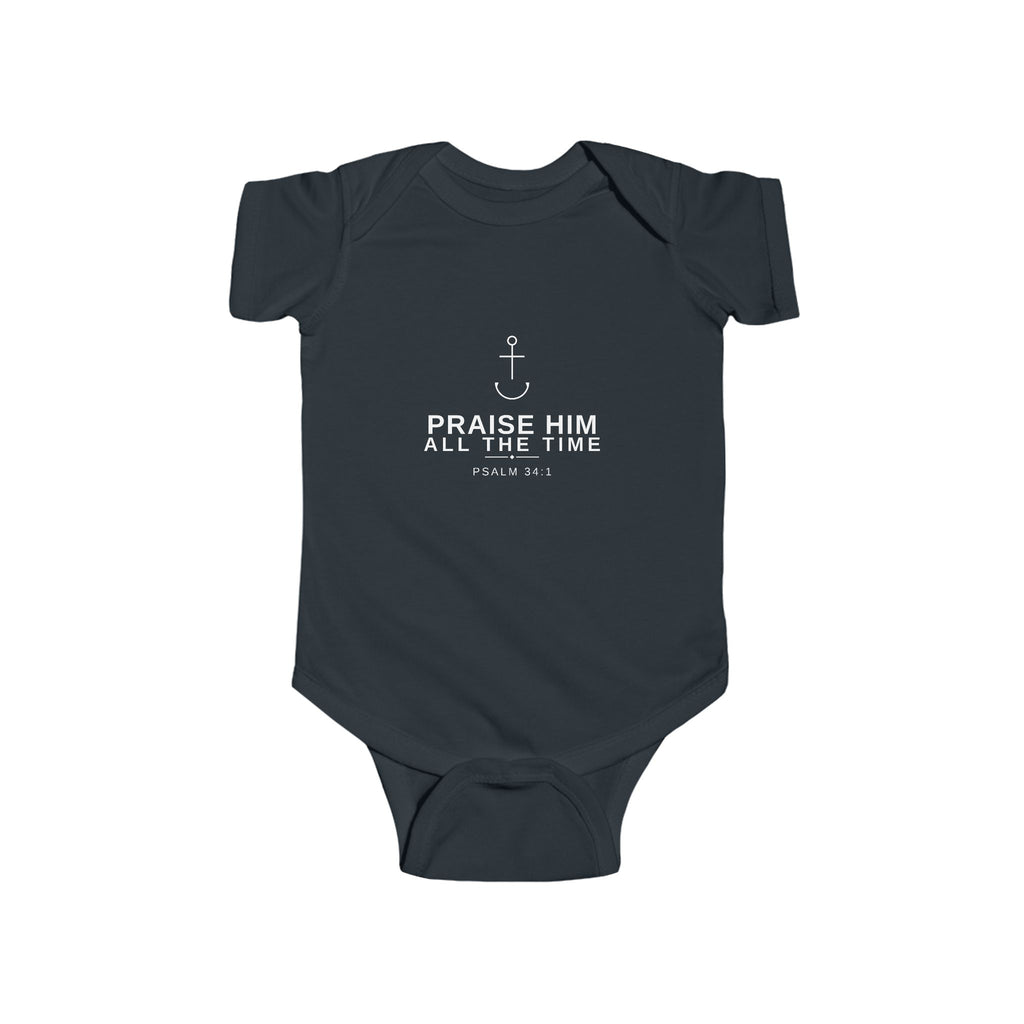 PraiseAnchor — Praise Him All The Time Onesie – Praise Anchor
